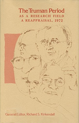 Stock image for The Truman period as a research field,: A reappraisal, 1972 for sale by Wonder Book