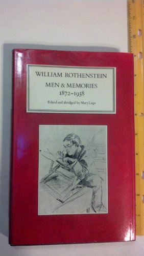 Imagen de archivo de Men and Memories : Recollections, 1872-1938, by William Rothenstein a la venta por Better World Books