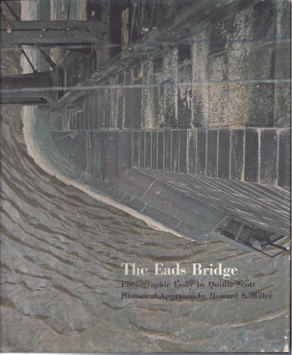 Stock image for The Eads Bridge for sale by Front Cover Books