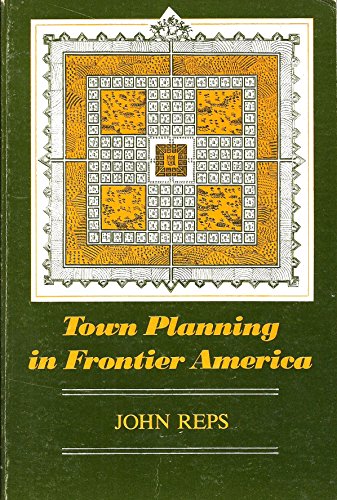 Stock image for Town Planning in Frontier America for sale by HPB-Emerald