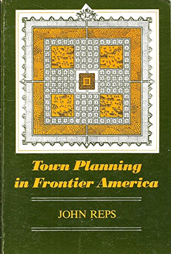 Town Planning in Frontier America