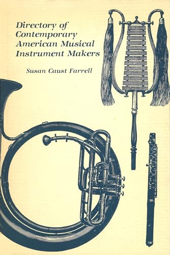 Beispielbild fr Directory of Contemporary American Musical Instrument Makers zum Verkauf von Better World Books