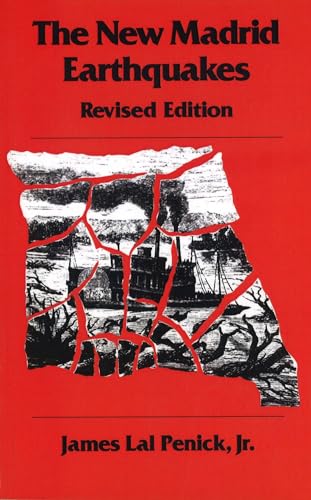 Imagen de archivo de The New Madrid Earthquakes, Revised Edition a la venta por Coas Books