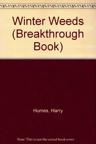 Winter Weeds (Breakthrough Book)