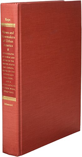 Stock image for Views and Viewmakers of Urban America: Lithographs of Towns and Cities in the United States and Canada, Notes on the Artists and Publishers, and a Uni for sale by ThriftBooks-Atlanta