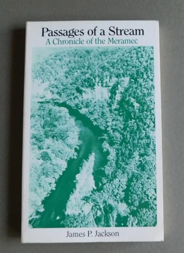 Passages of a Stream: A Chronicle of the Meramec