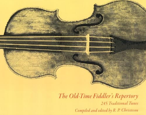 Beispielbild fr The Old-Time Fiddler's Repertory: 245 Traditional Tunes zum Verkauf von Midtown Scholar Bookstore