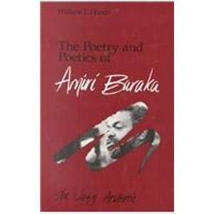 The Poetry and Poetics of Amiri Baraka: The Jazz Aesthetic (9780826204837) by Harris, William J.