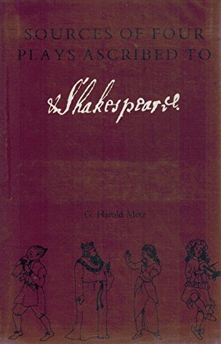 Beispielbild fr Sources of Four Plays Ascribed to Shakespeare zum Verkauf von Better World Books