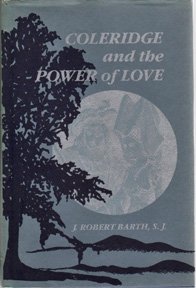 Stock image for Coleridge and the Power of Love for sale by cornacres