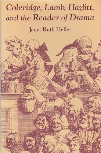 Beispielbild fr Coleridge, Lamb, Hazlitt, and the Reader of Drama zum Verkauf von Better World Books