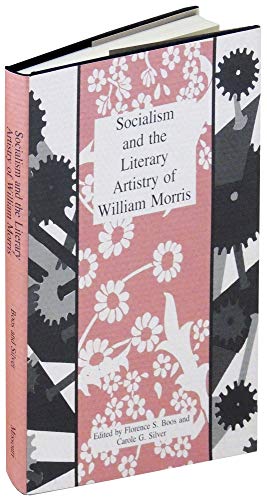 Beispielbild fr Socialism and the Literary Artistry of William Morris zum Verkauf von Better World Books