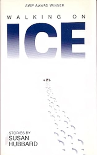Beispielbild fr Walking on Ice: Stories (Awp Award Series in Short Fiction) zum Verkauf von Books From California