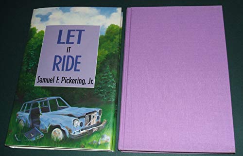 Stock image for Let It Ride for sale by Ezekial Books, LLC