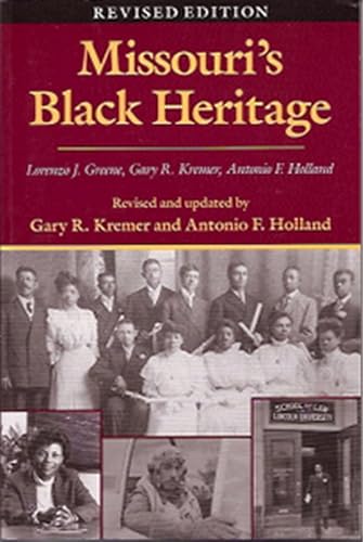 Stock image for Missouri's Black Heritage, Revised Edition: Volume 1 for sale by ThriftBooks-Atlanta