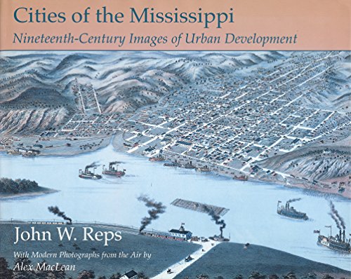 9780826209399: Cities of the Mississippi: Nineteenth-Century Images of Urban Development