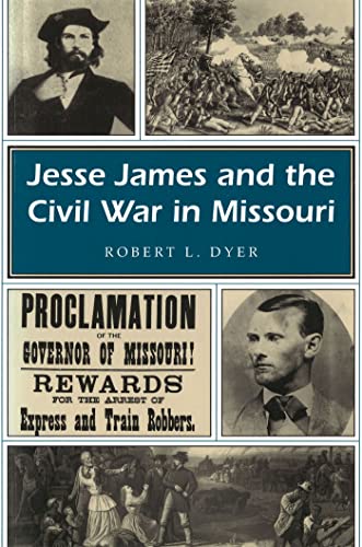 Stock image for Jesse James and the Civil War in Missouri (Volume 1) (Missouri Heritage Readers) for sale by BASEMENT BOOKS