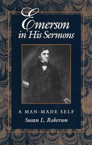 Emerson in His Sermons: A Man-Made Self