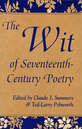 Beispielbild fr The Wit of Seventeenth-century Poetry zum Verkauf von AwesomeBooks