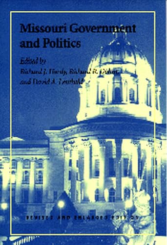 Stock image for Missouri Government and Politics: Revised and Enlarged Edition (Volume 1) for sale by SecondSale