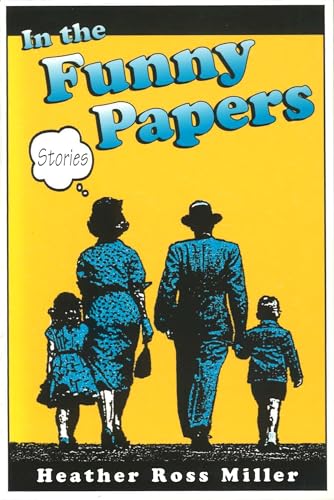 Stock image for In the Funny Papers : Stories for sale by Better World Books