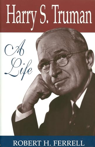 9780826210500: Harry S. Truman: A Life (Volume 1) (Give ‘em Hell Harry)