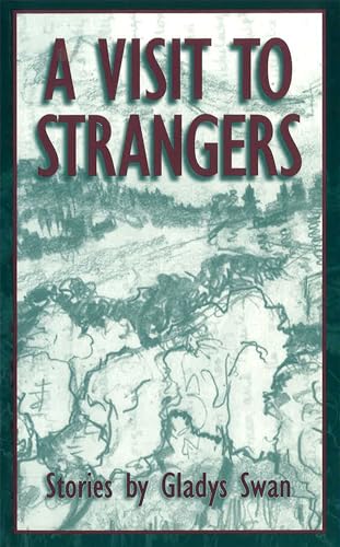 Stock image for A Visit to Strangers : Stories for sale by Shadetree Rare Books