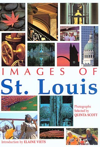 Stock image for Images of St. Louis for sale by Wonder Book