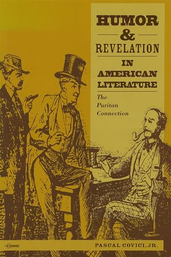 Humor and Revelation in American Literature the Puritan Connection