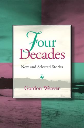 Stock image for Four Decades: New and Selected Stories (Volume 1) for sale by SecondSale