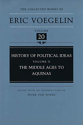 9780826211422: History of Political Ideas (CW20): Middle Ages to Aquinas (Collected Works of Eric Voegelin)