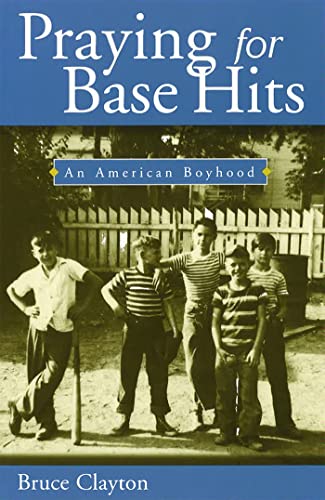 9780826211897: Praying for Base Hits: An American Boyhood