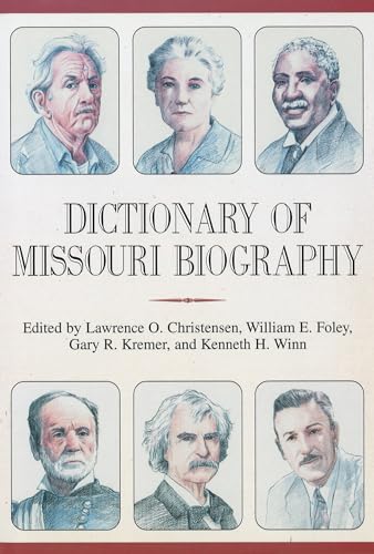 9780826212221: Dictionary of Missouri Biography: Volume 1