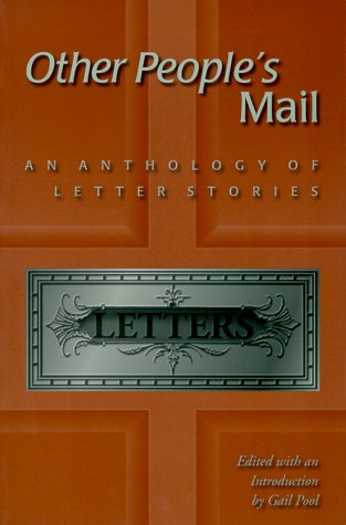9780826212467: Other People's Mail Volume 1: An Anthology of Letter Stories