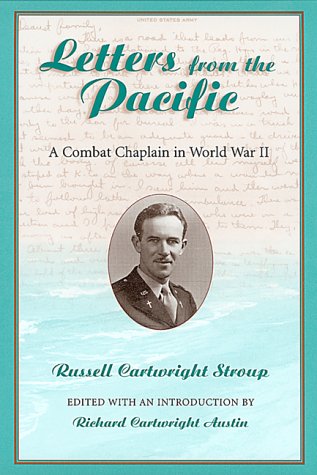 9780826212887: Letters from the Pacific: A Combat Chaplain in World War II
