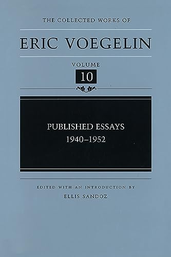 9780826213044: Published Essays, 1940-1952 (CW10) (Collected Works of Eric Voegelin)
