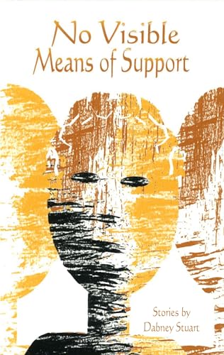 9780826213204: No Visible Means of Support: Stories (Volume 1)