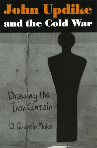 Stock image for 2 books -- John Updike: A Collection of Critical Essays + John Updike and the Cold War: Drawing the Iron Curtain for sale by TotalitarianMedia