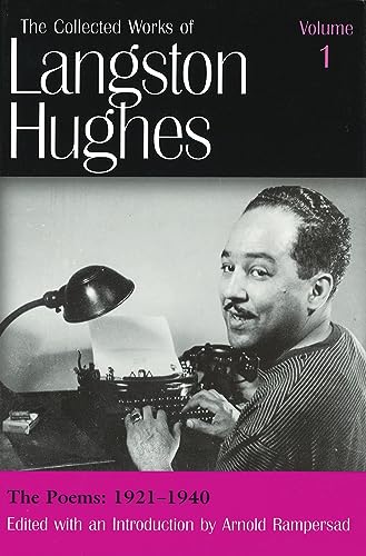 The Poems: 1921-1940 (The Collected Works of Langston Hughes, Vol 1) (Volume 1) (9780826213396) by Hughes, Langston; Rampersad, Arnold