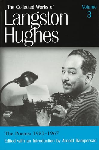 The Poems: 1951-1967 (Collected Works of Langston Hughes, Vol 3) (9780826213419) by Hughes, Langston