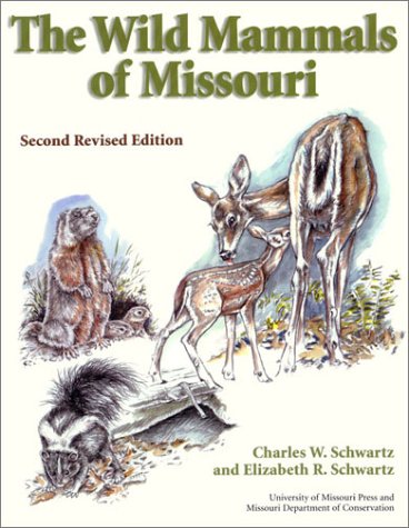 Imagen de archivo de The Wild Mammals of Missouri: Second Revised Edition (Volume 1) a la venta por Ergodebooks
