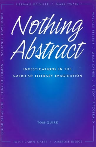 9780826213648: Nothing Abstract: Investigations in the American Literary Imagination (Volume 1)
