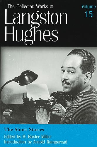 9780826214119: The Short Stories (LH15): Volume 15 (Collected Works of Langston Hughes)