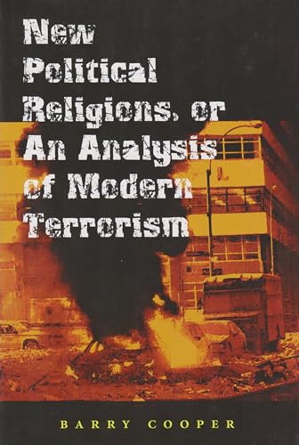 9780826215314: New Political Religions, or an Analysis of Modern Terrorism