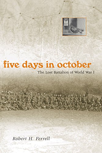 9780826215949: Five Days in October: The Lost Battalion of World War I