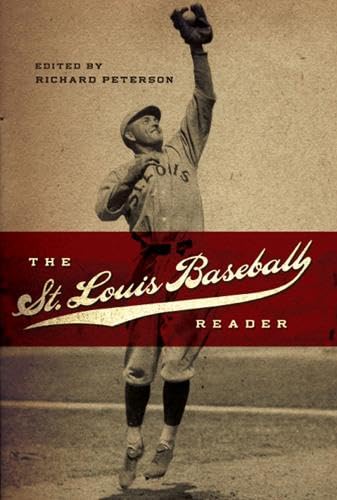 Beispielbild fr The St. Louis Baseball Reader zum Verkauf von Better World Books