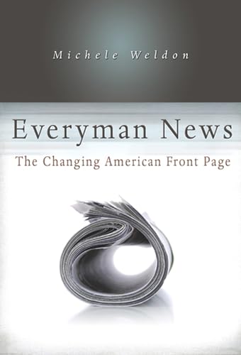 Stock image for Everyman News : The Changing American Front Page for sale by Better World Books