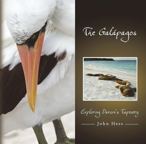 The Galapagos: Exploring Darwin's Tapestry.