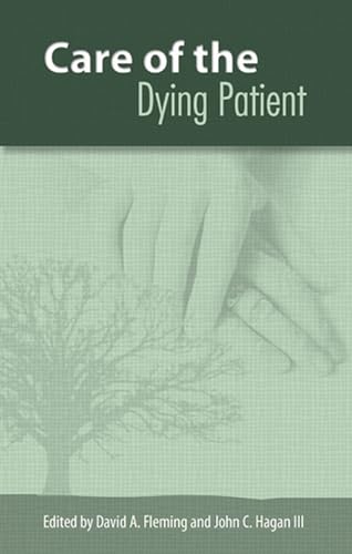 9780826218902: Care of the Dying Patient (Volume 1)
