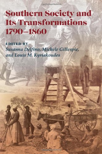 Beispielbild fr Southern Society and Its Transformations, 1790-1860 (New Currents in the History of Southern Economy and Society) zum Verkauf von Midtown Scholar Bookstore